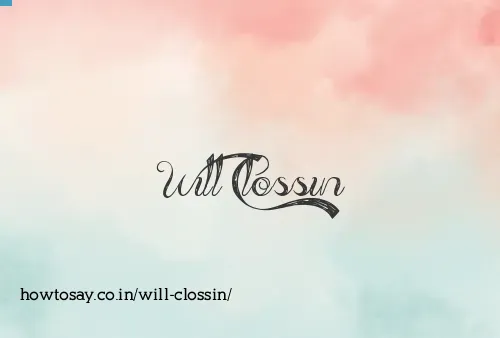 Will Clossin