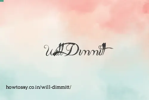 Will Dimmitt