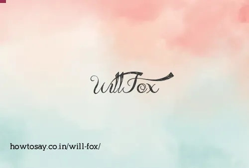 Will Fox