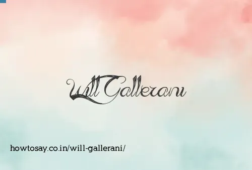Will Gallerani