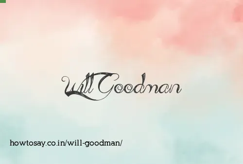 Will Goodman