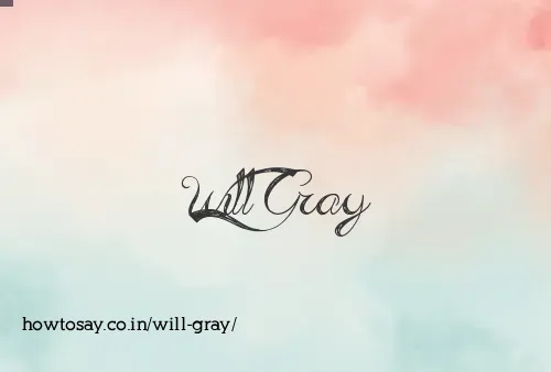 Will Gray