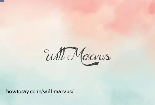 Will Marvus