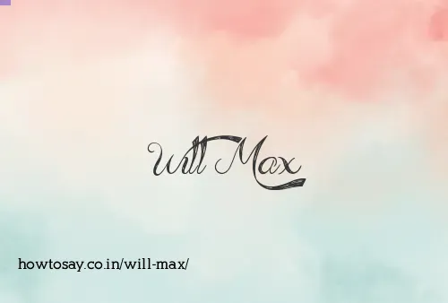 Will Max