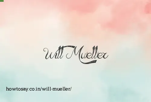 Will Mueller