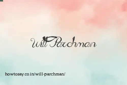 Will Parchman