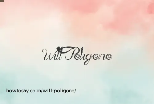 Will Poligono
