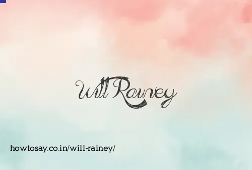 Will Rainey