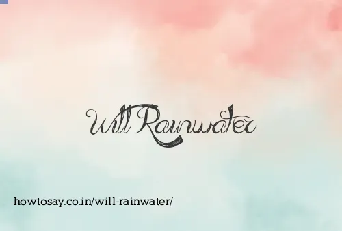 Will Rainwater