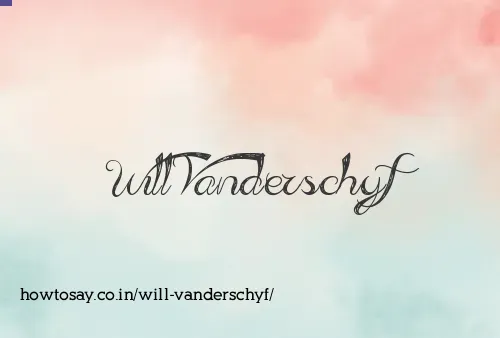 Will Vanderschyf