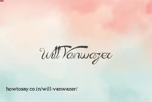 Will Vanwazer