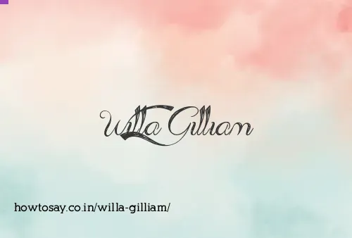 Willa Gilliam