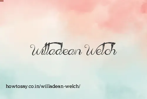 Willadean Welch
