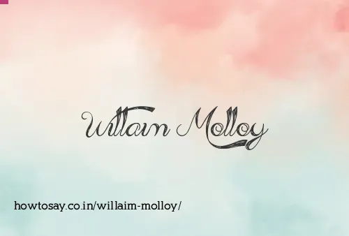 Willaim Molloy
