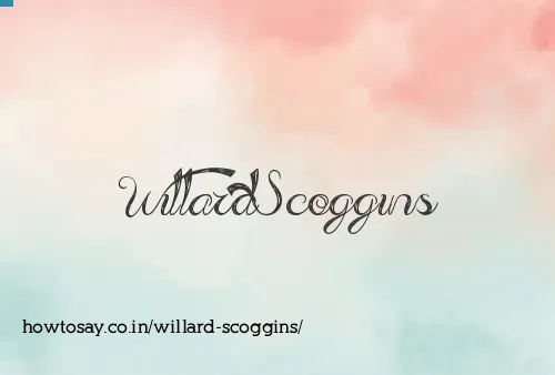 Willard Scoggins