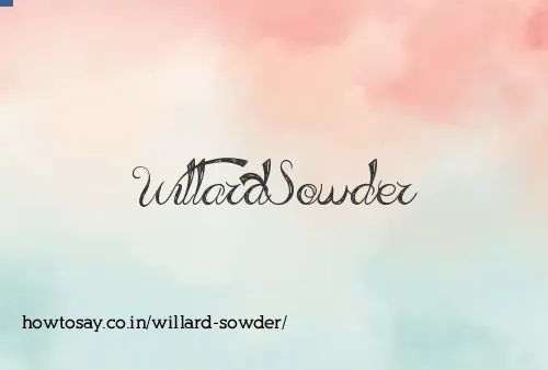 Willard Sowder