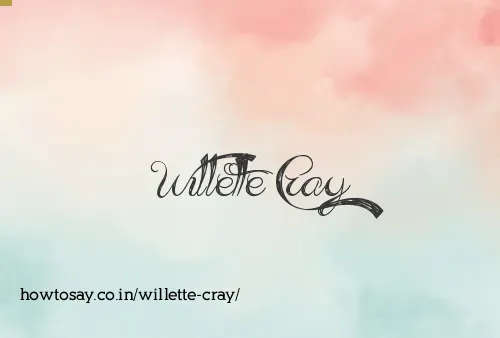 Willette Cray