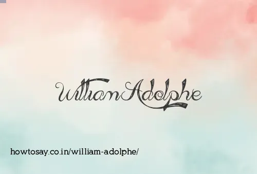 William Adolphe