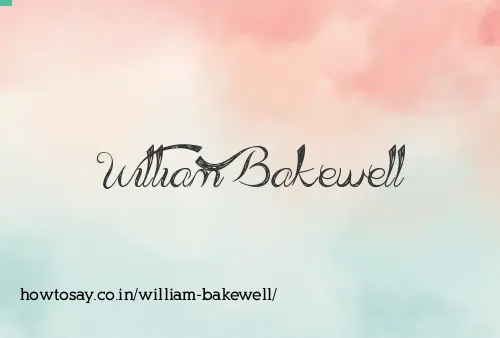 William Bakewell
