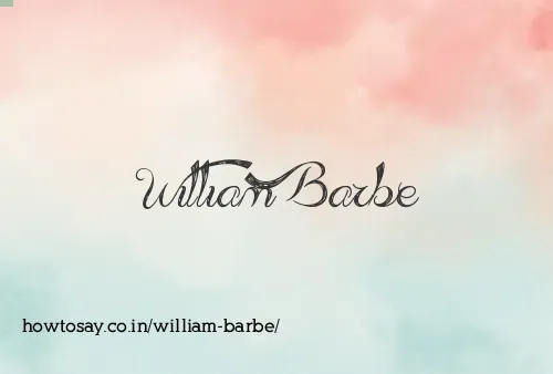 William Barbe