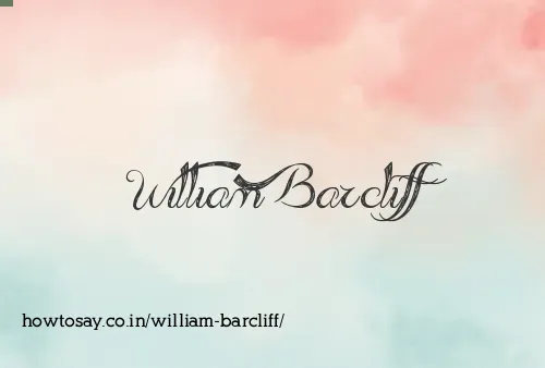 William Barcliff
