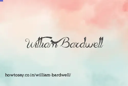 William Bardwell