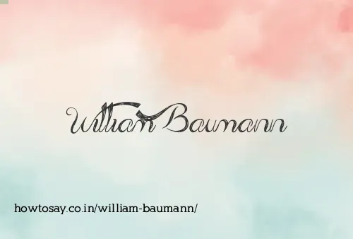 William Baumann