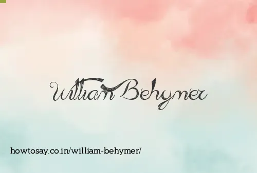 William Behymer