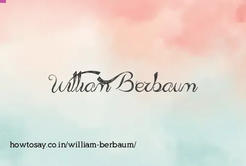 William Berbaum