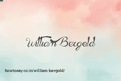 William Bergold
