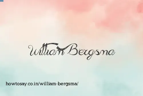 William Bergsma