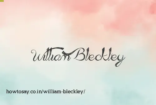 William Bleckley