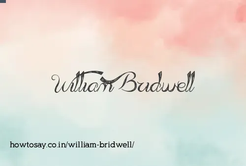 William Bridwell