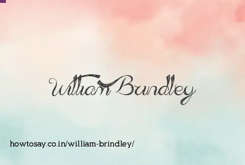 William Brindley