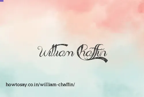 William Chaffin