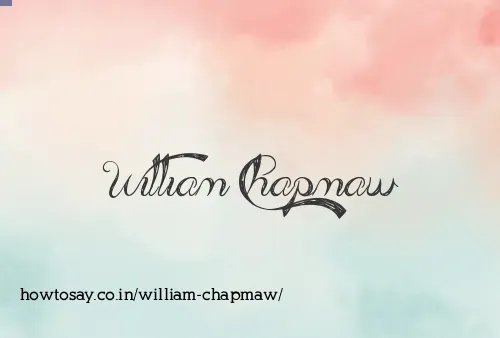 William Chapmaw