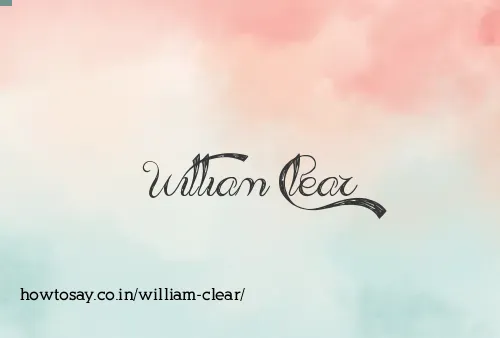 William Clear
