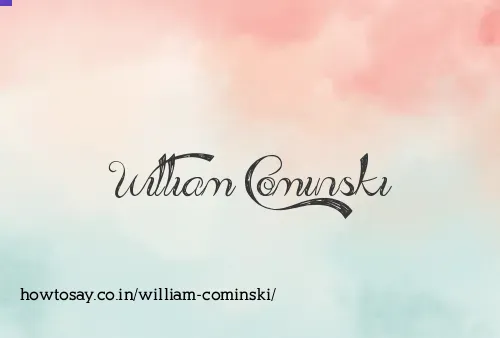 William Cominski