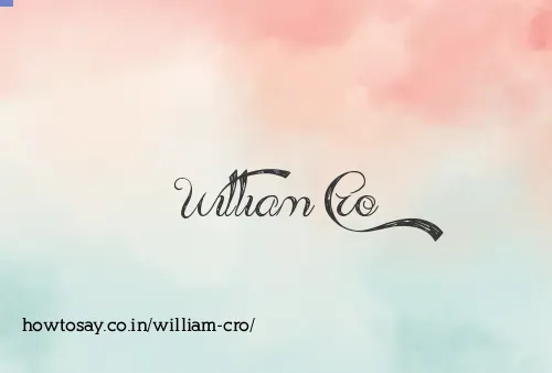 William Cro