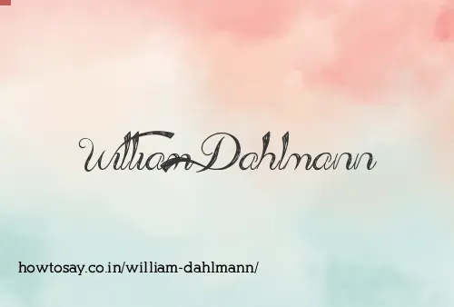 William Dahlmann