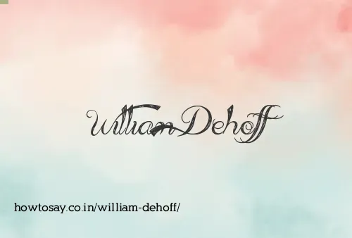 William Dehoff