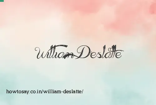 William Deslatte