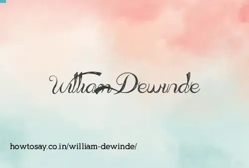 William Dewinde