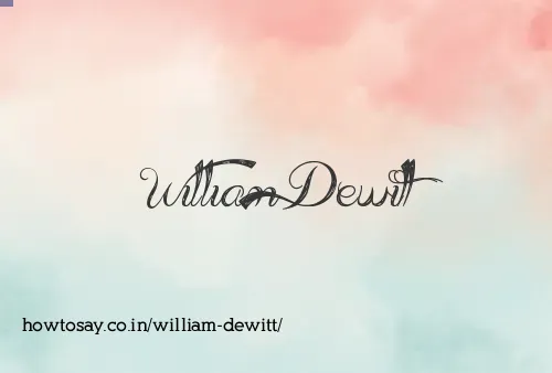 William Dewitt