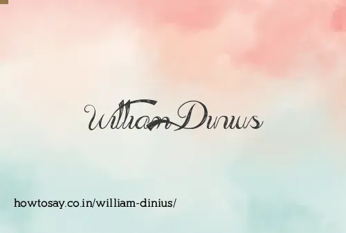 William Dinius