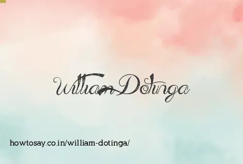 William Dotinga
