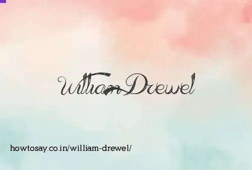 William Drewel