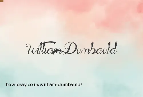 William Dumbauld