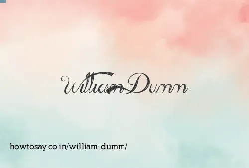 William Dumm
