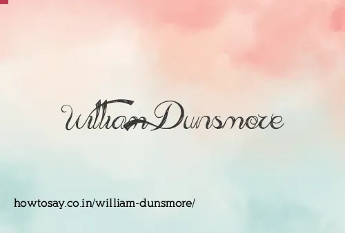 William Dunsmore